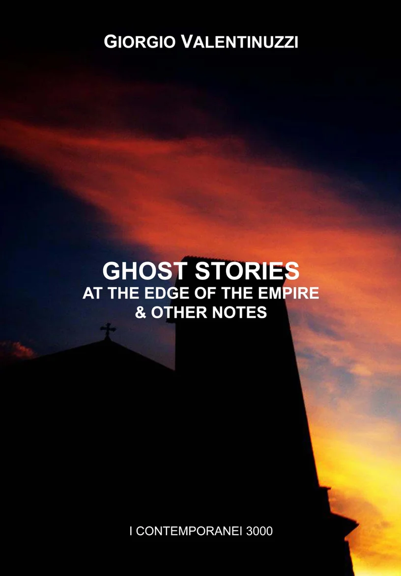 Ghost Stories at the Edge of the Empire