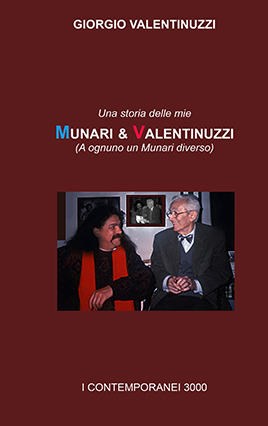 Munari & Valentinuzzi - Una storia delle mie - A ognuno un Munari diverso - Edizione digitale
