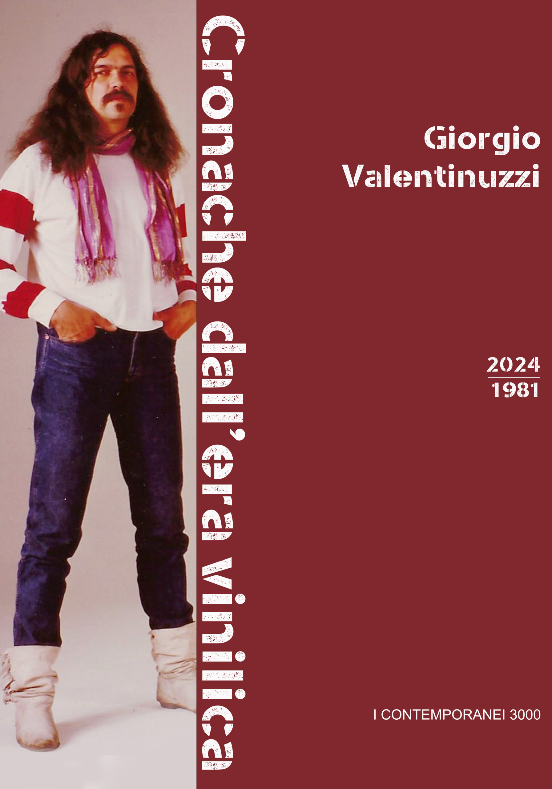 Cronache dall’era Vinilica – Giorgio Valentinuzzi