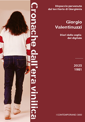 Dispaccio pervenuto dal Territorio di Giorgiònia - Diari dalla soglia del digitale - Edizione digitale